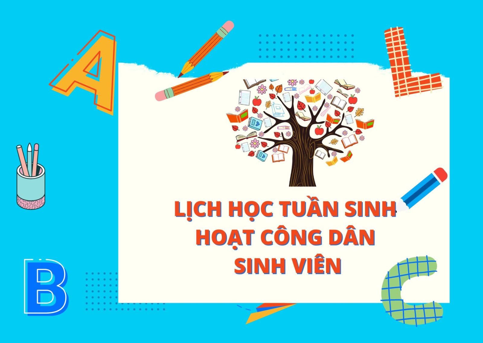 KH 62 vv tuần sinh hoạt công dân sinh viên dành cho hs các lớp Cao đẳng, Trung cấp K49 năm 25.26